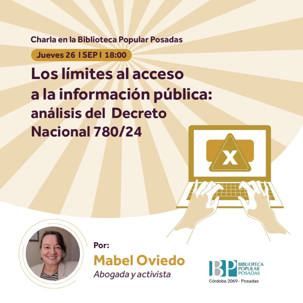 Los límites al acceso a la información pública: análisis del Decreto Nacional 780/24